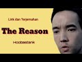 The Reason - Hoobastank ( lirik dan terjemahan )