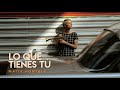 Maite Hontelé - Lo Que Tienes Tú