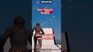 Easy retakr #fortnite #gameplay #tutorial