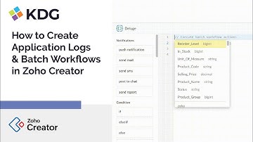 How to Create Application Logs & Batch Workflows in Zoho Creator