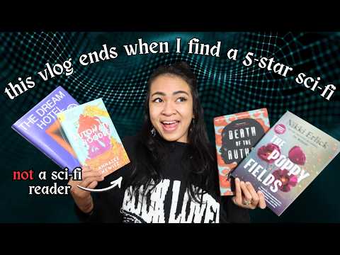 this vlog ends when I find a 5-star sci-fi book, as a non sci-fi reader🤖