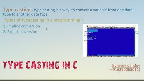 Type casting in c by vivek pandey..