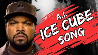 AI Generated Music - Life Iz Good Featuring A.I. Ice Cube