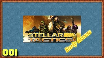Stream Archive: Stellar Tactics Gameplay [001]