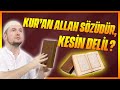 KUR’AN ALLAH SÖZÜDÜR, KESİN DELİL? / Kerem Önder