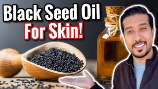How to Use Black Seed Oil for Acne Scars, Eczema, and Wrinkles