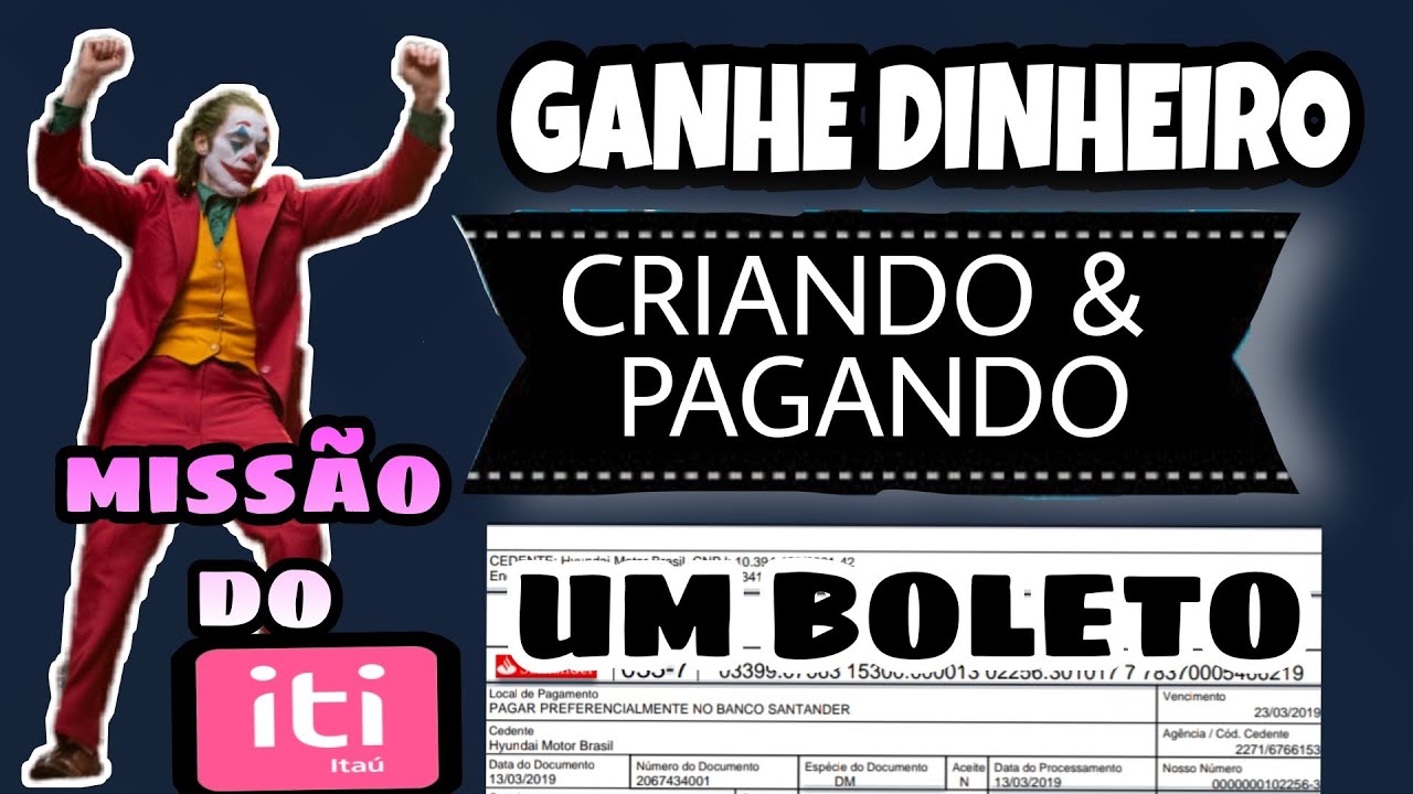 GANHE DINHEIRO POR GERAR E PAGAR UM BOLETO... FÁCIL FÁCIL NA MISSÃO DE ABRIL DO ITI (Banco Itaú)