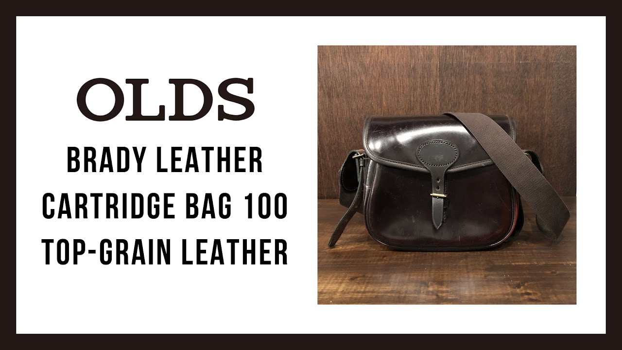 Brady Leather Cartridge Bag 100 Top-grain leather｜OLDS