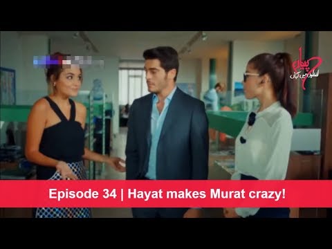 Pyaar Lafzon Mein Kahan Episode 34 | Hayat Makes Murat Crazy!