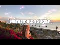 Harry Styles Watermelon Sugar Speed Up Reverb 