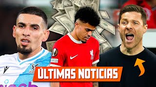 LUIS DIAZ EN "VENTA" PRENSA INGLESA l XABI ALONSO FINAL EUROPA LEAGUE l DANIEL MUÑOZ TOP 5 l JAMES