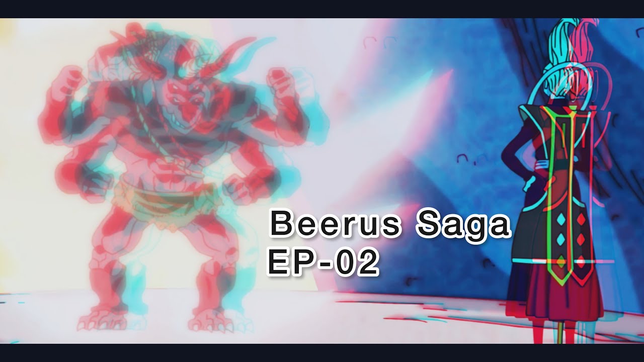 Beerus Saga EP-02 ( Vegeta’s Family Vacation )