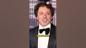 Google cofounder Sergey Brin shares why he