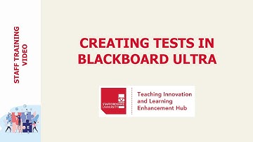 Creating Blackboard Tests in Ultra