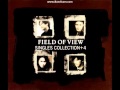 FIELD OF VIEW あの頃の僕に