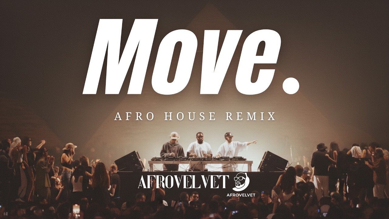 Move (feat. Camila Cabello) – Adam Port, Stryv, Malachiii, Orso (Afro House Remix)
