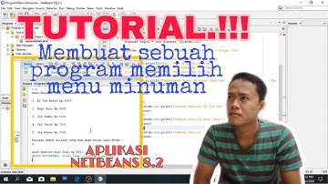 Tutorial membuat sebuah program memilih menu minuman di aplikasi netbeans 8.2