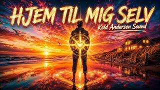 HJEM TIL MIG SELV ❤️ | Keld Andersen Sound | Officiel Musikvideo