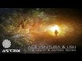 Ace Ventura &amp; Lish -The Light (Astrix Remix)