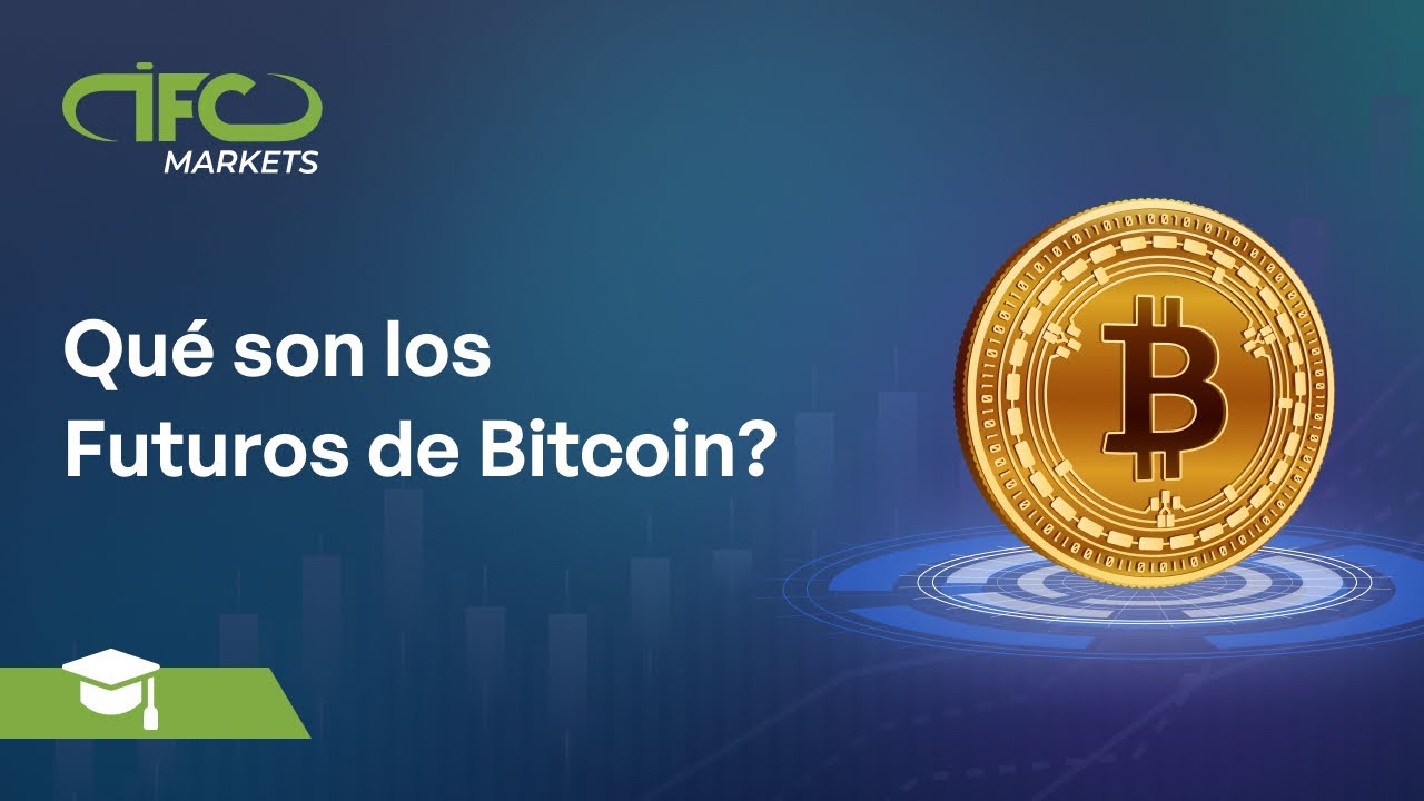 Qué es Bitcoin | Cómo funciona Bitcoin | Minería Bitcoin | IFCM México