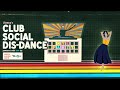 Club Social Dis-dance NYE party | Vienna&rsquo;s virtual party for one night only