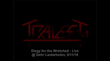 Travesty - Elegy for the Wretched Live @ Gehr, Lauterhofen, 5/11/2016