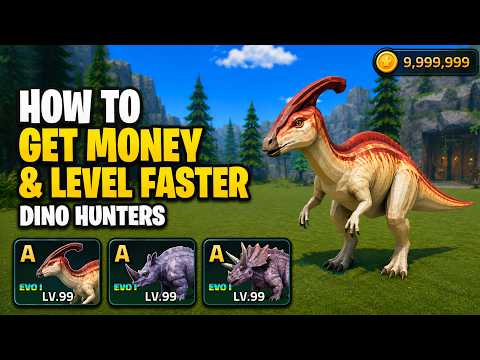 How to GET MONEY FAST in DINO HUNTERS (BEST FARMING METHOD &amp; LEVEL UP TIPS) Roblox