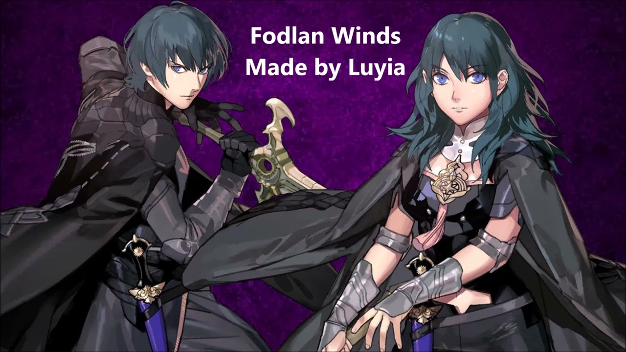 Fire Emblem Three House - Fodlan Winds (Made by Luyia)