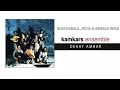 Kamkars ensemble  dekay ambar  official music  2000 ses plak 