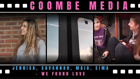 Jennisa, Savannah, Maia, Eima - 'We Found Love'