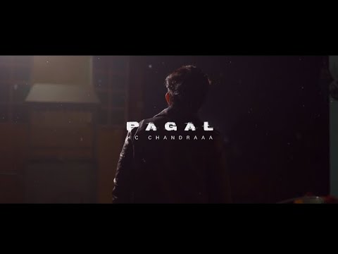 PAGAL   OFFICIAL MUSIC VIDEO  HC CHANDRAAA   EMOTIONAL LOVE RAP TRACK 2023 