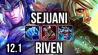 SEJUANI vs RIVEN (TOP) | Rank 3 Seju, 10/1/6, Legendary | EUW Grandmaster | 12.1