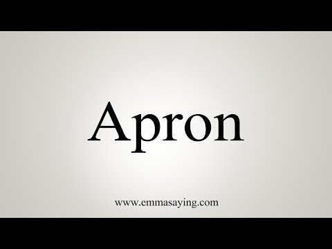 How To Say Apron