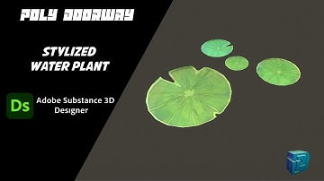Water Plant - Substance 3D Designer