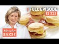 Martha Stewart Makes Biscuits and Scones 3 Ways | Martha Bakes S1E12 "Biscuits & Scones"