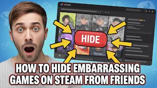 How to Hide Steam Games from Friends