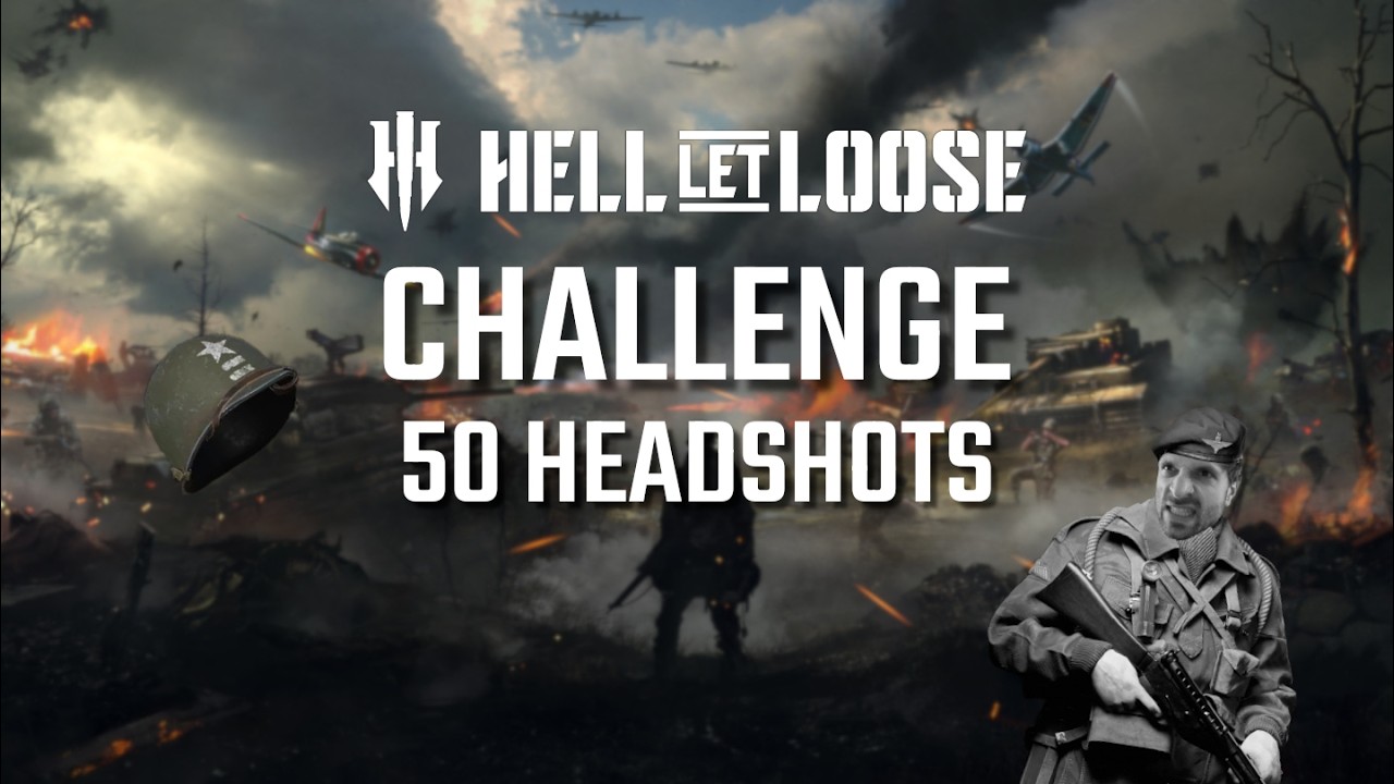 50 Headshot Challenge - Hell Let Loose Challenges