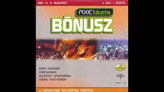 Hot X &amp; Savas Pascalidis - Live @ Axetázis Bónusz, Budapest 31-12-2003
