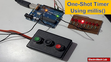 Arduino One Shot Timer Using Millis