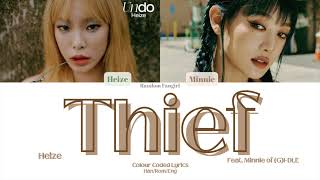 Heize (헤이즈) - Thief (Feat. Minnie of (G)I-DLE ((여자)아이들)) [Colour Coded Lyrics Han/Rom/Eng]