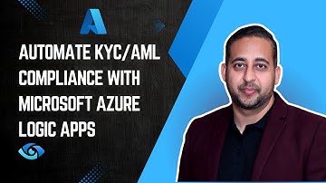 🚀 Automate KYC/AML Compliance with Microsoft Azure Logic Apps & Purview | RegTech SaaS Explained!