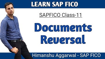 SAPFICO Class 11 Documents Reversal in hindi