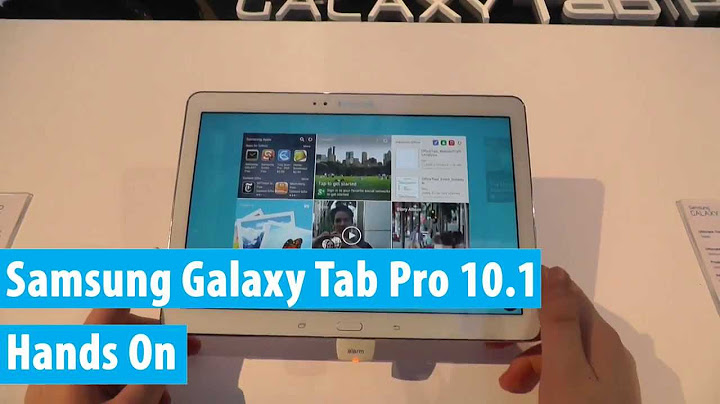 Đánh giá samsung tab pro 10.1