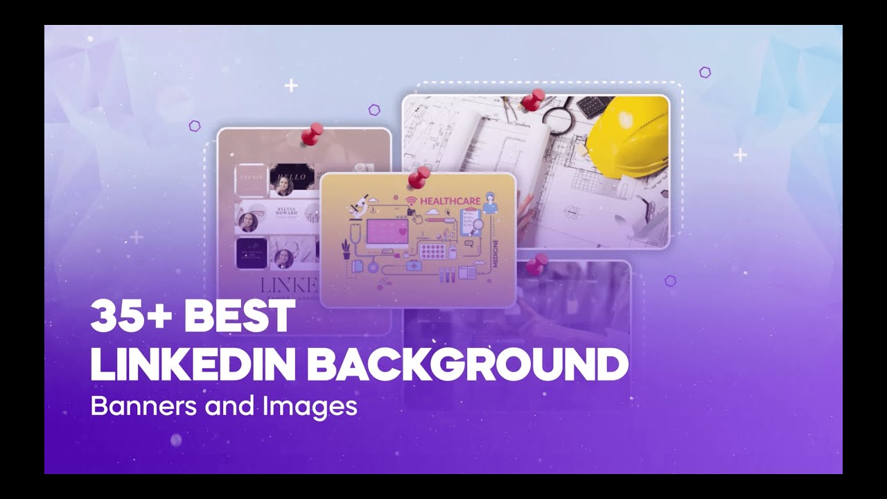 35+ Best LinkedIn Background Banners and Images