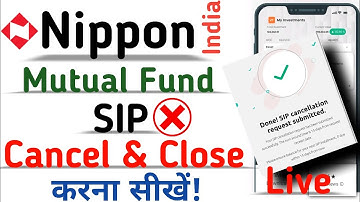 How To Cancel / Close SIP In NIPPON INDIA MUTUAL FUND APP | SIP Close & Cancel Process | 2024