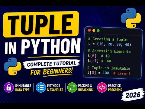 #10-Python Tuple Tutorial for Beginners | Tuple in Python Explained with Examples (2026)