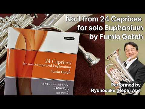 No.1 from 24 Caprices for solo Euphonium by Fumio Gotoh - YouTube