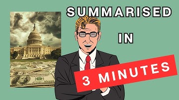 The Federal Budget: A 3 Minute Summary