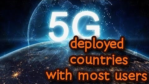 Who are the world top countries for 5g technology