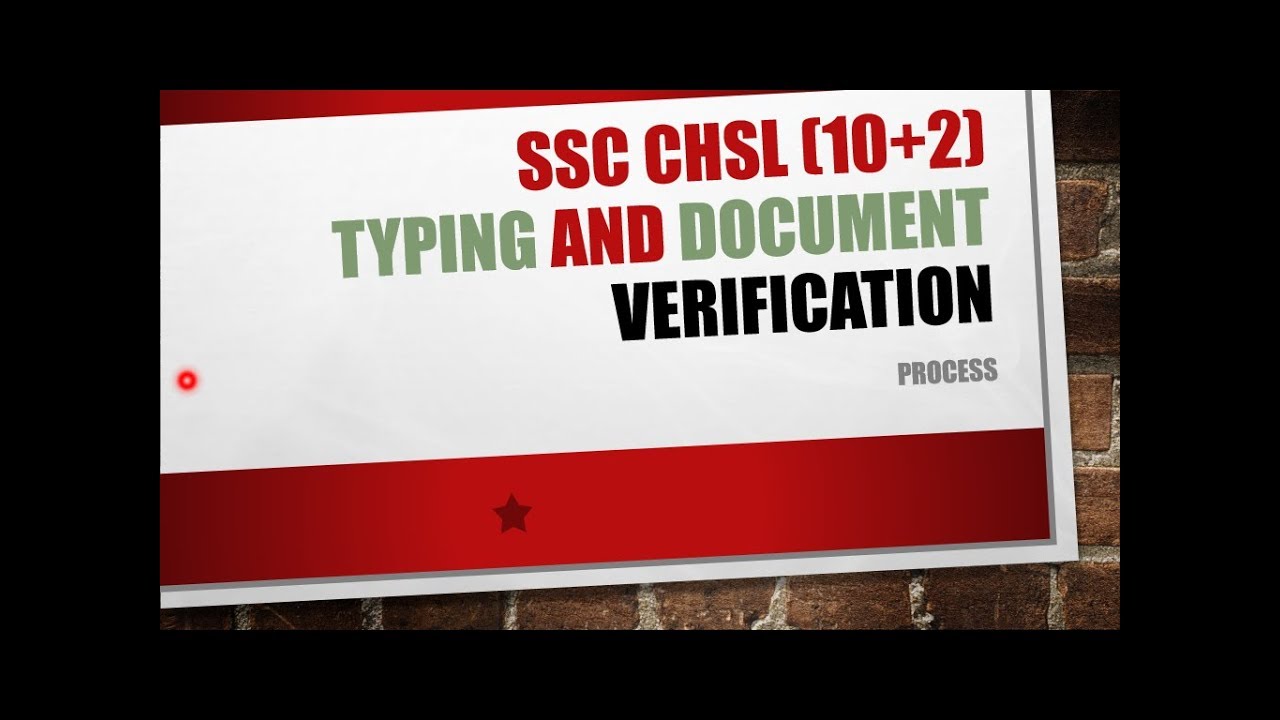 SSC CHSL 2016-2017 Typing Analysis And Document Verification